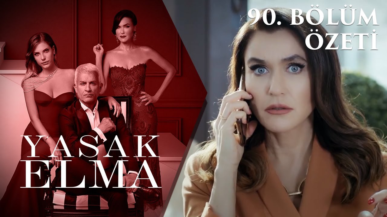 Yasak Elma 90. Bölüm Özeti