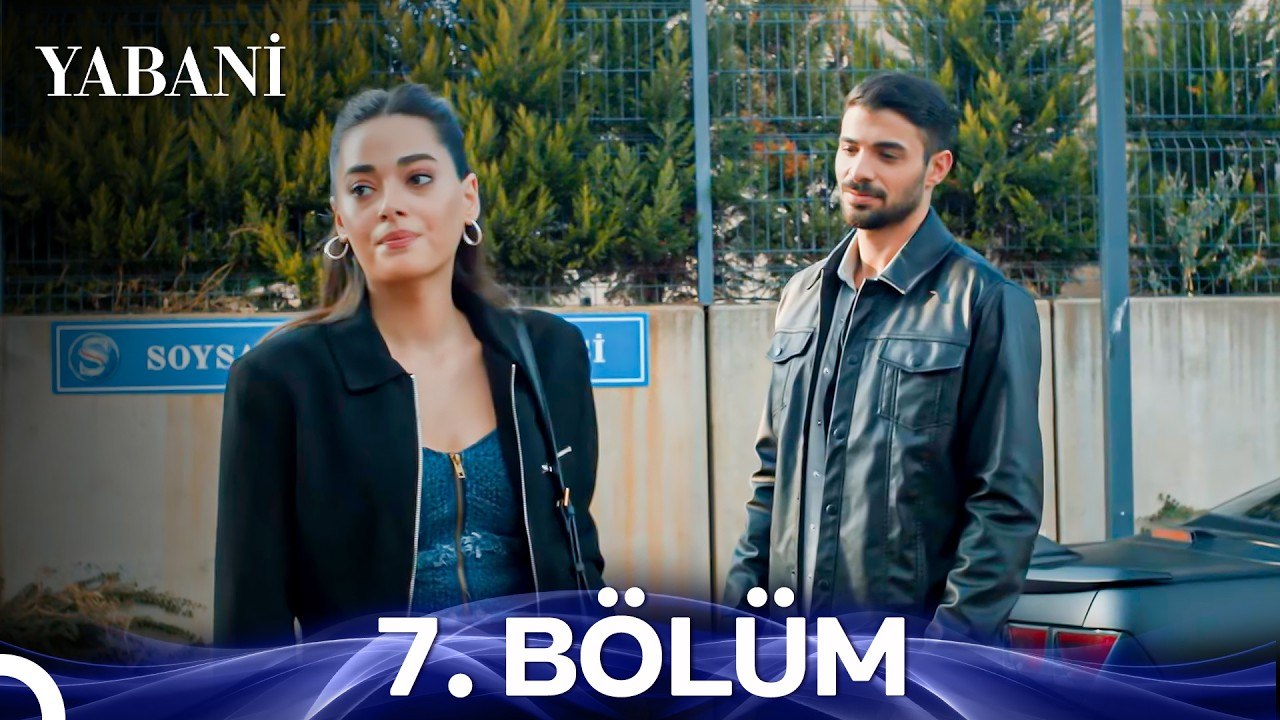 Yabani 7. Bölüm