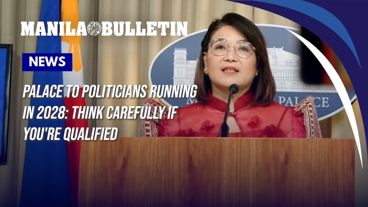 Palace to politicians running in 2028: Think carefully if you're qualified
