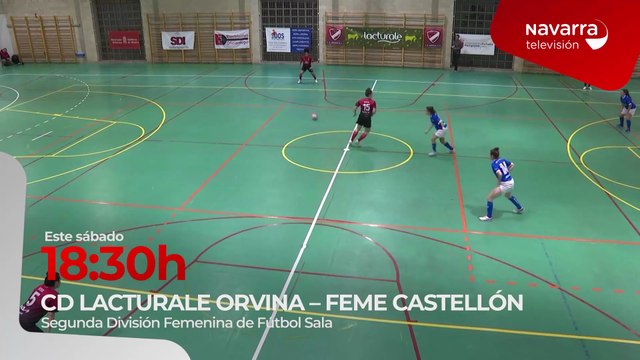 Segunda división femenina de Fútbol Sala CD LACTURALE ORVINA-FEME CASTELLÓN, este sábado a las 18:30 horas