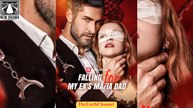 Falling For My Ex's Mafia Dad #The Quarterback's First Love dailymotion New Drama 2026  🍏💚✅⚡  0604 2502