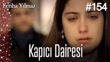 Kapıcı Dairesi #154  - The Kapıcı Kızı: Feriha