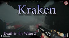 Death in the Water 2 - Kraken