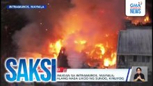 600 pamilya, nasunugan sa Intramuros, Maynila | Saksi