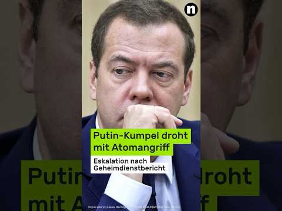 Dmitri Medwedew: Eskalation nach Geheimdienstbericht - Putin-Kumpel droht mit Atomangriff