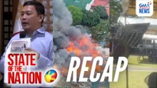 State of the Nation: (Part 1) Bumagsak na LED; Sunog sa Intramuros; EDSA 40