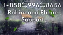 【Robinhood®】Help Desk®️ Phone Number By Support Phone, Chat And Email A Step-by-step Guide