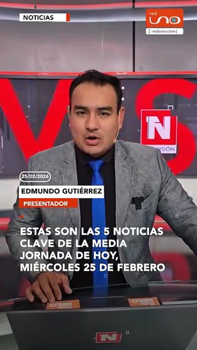 Mantente informado con un resumen de los hechos más relevantes que marcaron la media jornada de hoy, miércoles 25 de febrero. Actualidad, éxitos y los temas que concentran la atención a esta hora.