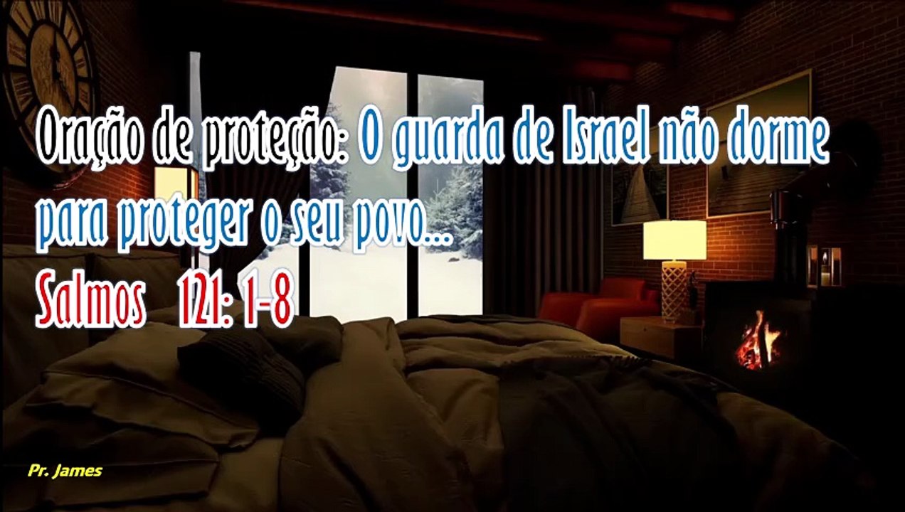Oração de proteção: O guarda de Israel não dorme para proteger o seu povo... Salmos  121: 1-8