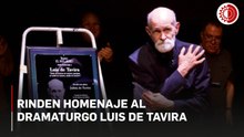 Luis de Tavira recibe homenaje por su sólida trayectoria y contribución al teatro mexicano