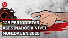 Informe CPJ 2025: México, Ucrania y Sudán entre los países con más periodistas caídos