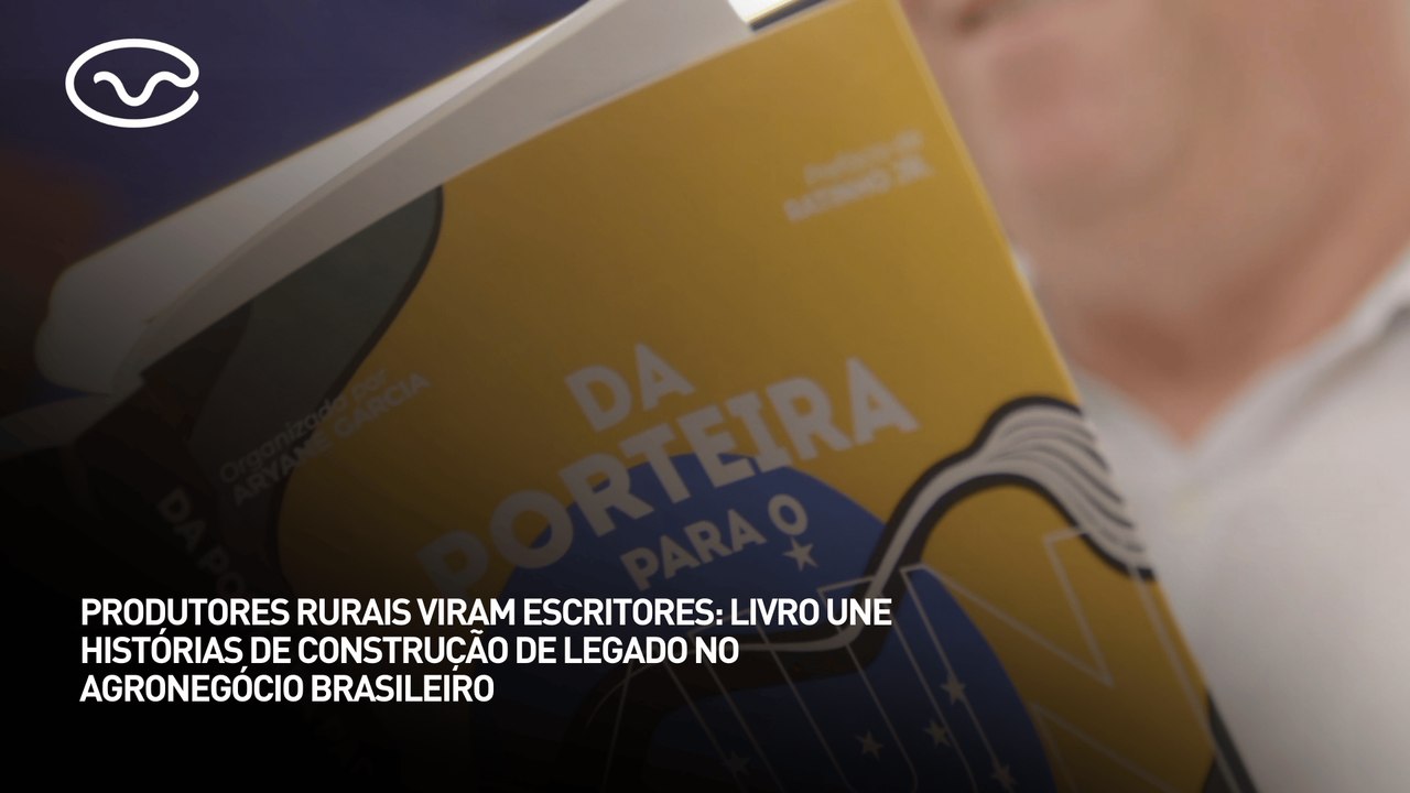 Produtores rurais viram escritores: livro une histórias de construção de legado no agronegócio brasileiro