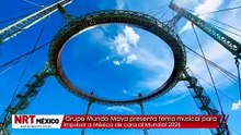 Grupo Mundo Maya presenta tema musical para impulsar a México de cara al Mundial 2026