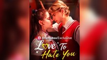 Love To Hate You Isode