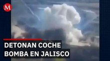 CJNG detona coche bomba en San Juan de los Lagos tras operativo federal