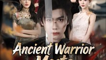 Ancient Warrior In Modern Times - Drama