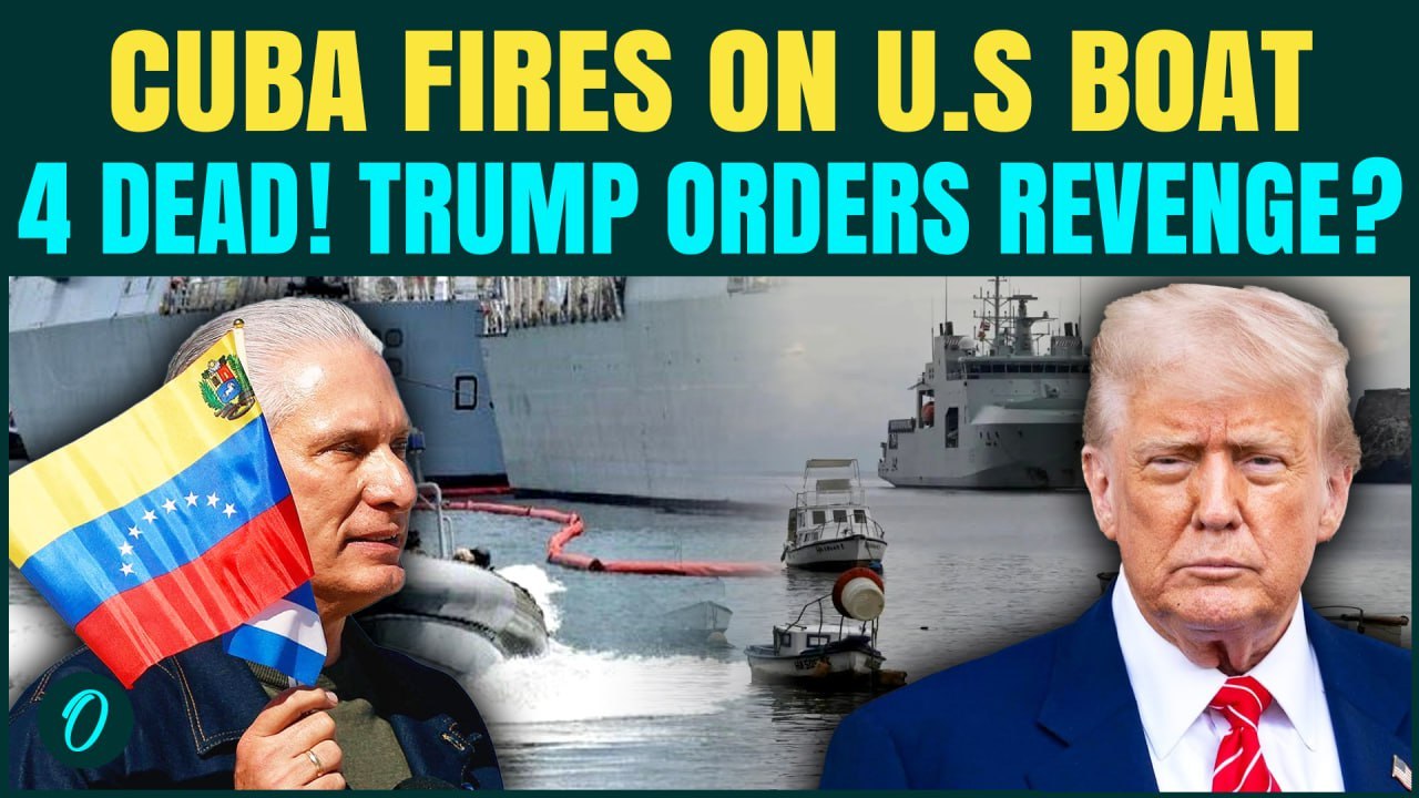 U.S. VS CUBA BREAKING: Cuban Navy OPENS FIRE On U.S boat, 4 DEAD | U.S Navy Prepares For War?