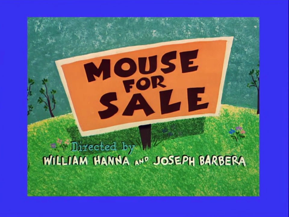 Tom And Jerry - 092 - Mouse For Sale [1955]
