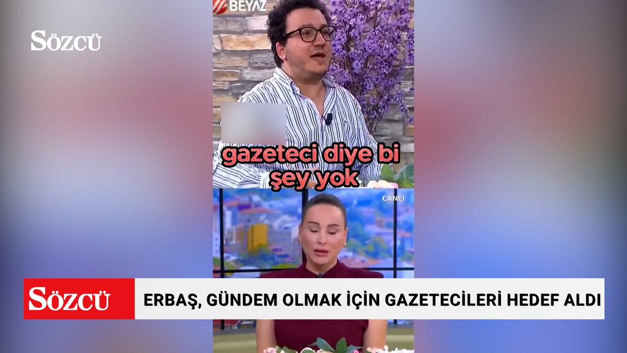 Oytun Erbaş gündem olmak için gazetecileri hedef aldı