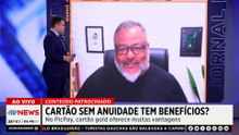 É da Sua Conta: Cartão sem anuidade oferece benefícios?
