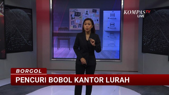 Bikin Resah! Pencuri Bobol Kantor Lurah di Lampung | BORGOL
