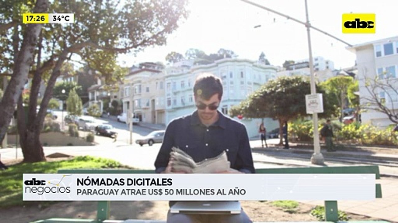 ABC Negocios: Nómadas Digitales - Paraguay atrae US$ 50 millones al año