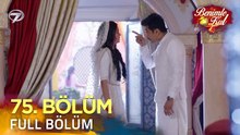 Benimle Kal 75. Bölüm