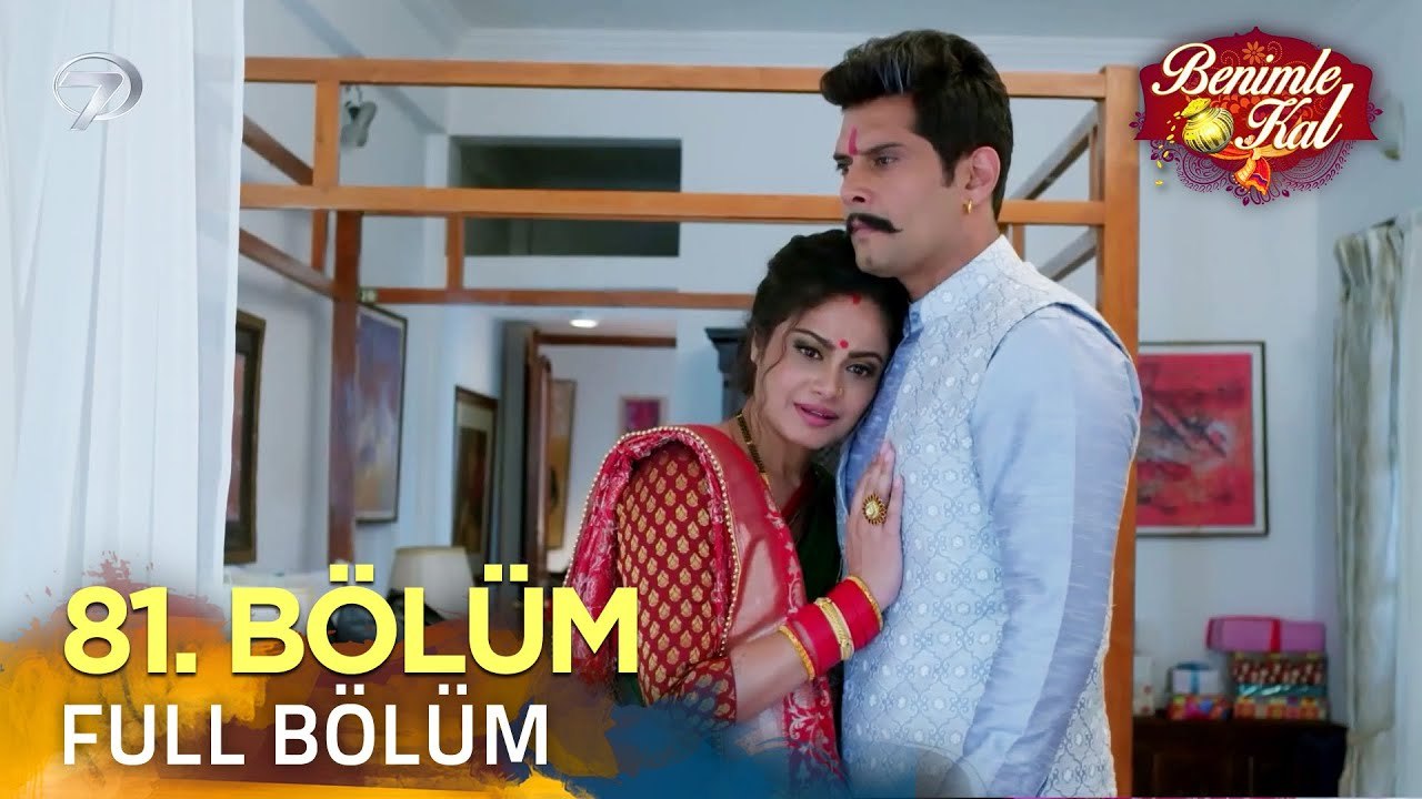 Benimle Kal 81. Bölüm