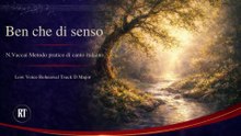 Vaccai | Ben che di senso | Low Voice Rehearsal track | D Major
