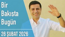 Türkiye ve dünya gündeminde neler oldu? İşte Bir Bakışta Bugün