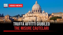 Truffa affitti Giubileo, tre misure cautelari