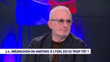 «Jean-Luc Mélenchon va à Lyon pour remettre de l’huile sur le feu»,