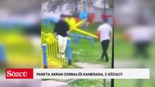 Parkta akran zorbalığı kamerada; 2 gözaltı