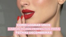 Tutorial para lucir un labial rojo intransferible