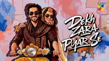 Dekh Zara Pyar Se ep 8 Pakistani drama