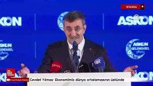 Cevdet Yılmaz: Ekonomimiz dünya ortalamasının üstünde