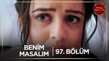 Benim Masalım Hint Dizisi | 97. Bölüm | 11 Aralık 2024   @kanal7