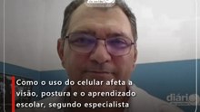 Como o uso do celular afeta a visão, postura e o aprendizado escolar, segundo especialista