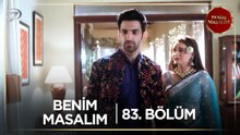 Benim Masalım Hint Dizisi | 83. Bölüm (Kısa Versiyon)