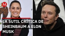 ¿Qué piensa Sheinbaum de Elon Musk? La curiosa definición de la Presidenta