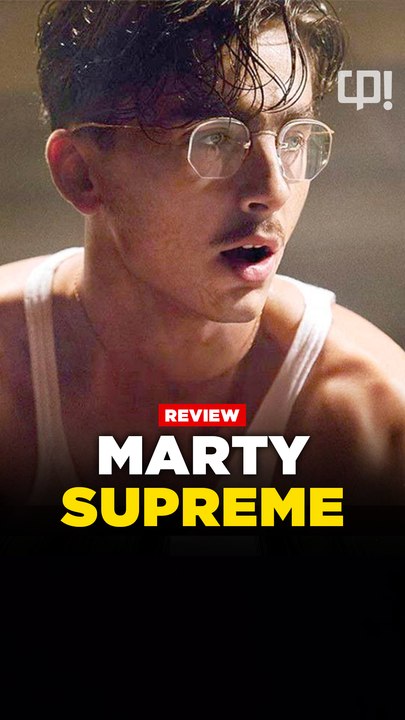 Ma critique de MARTY SUPREME !