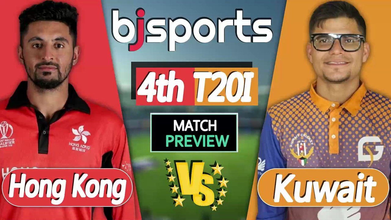 Hong Kong vs Kuwait 2026 | HK vs KUW 4th T20 Match Preview |