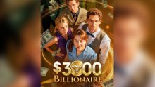 $3,000 Billionaire FULL EPISODE