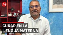 Margarito Aquino, el médico que preserva el zapoteco en sus consultas de Oaxaca