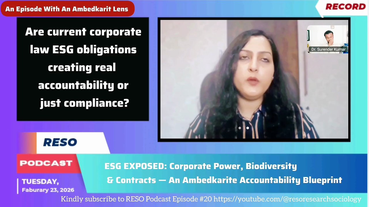 Ambedkarit Lense Corporate ESG: Real Accountability or Compliance? Law, Biodiversity & Justice Explained