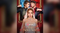 La Mariée Du Prince Vampire (doublé)