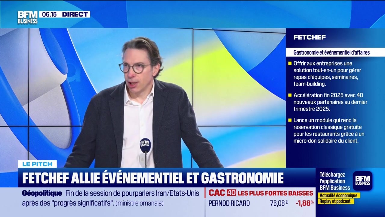 Le Pitch : Fetchef allie événementiel et gastronomie - 27/02