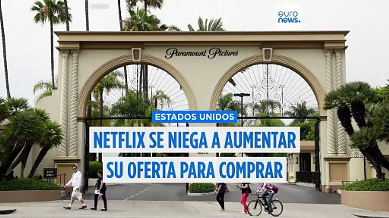 Tras retirarse Netflix, Paramount Skydance ganaría la puja por la compra de Warner Bros