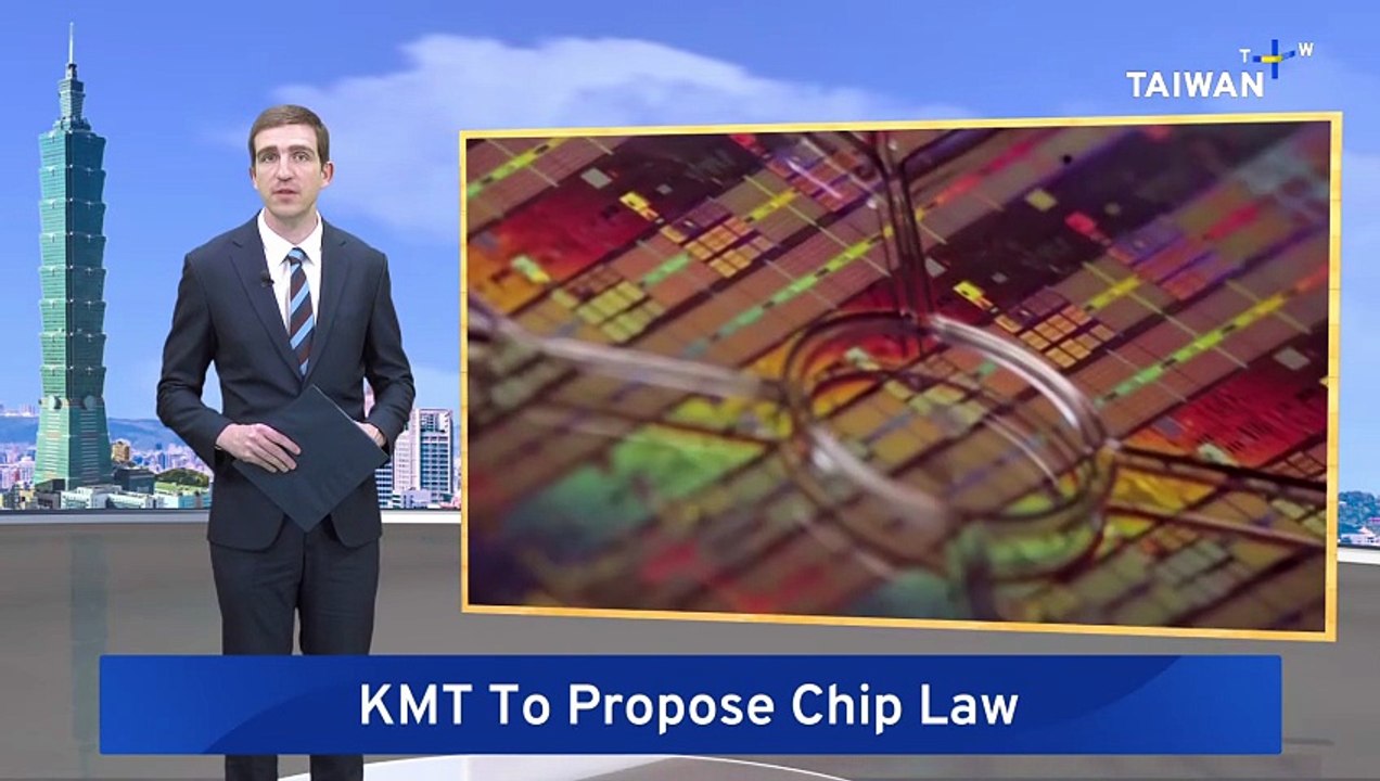 Kuomintang Proposes Law To Restrict Chip Firms' Overseas Investments