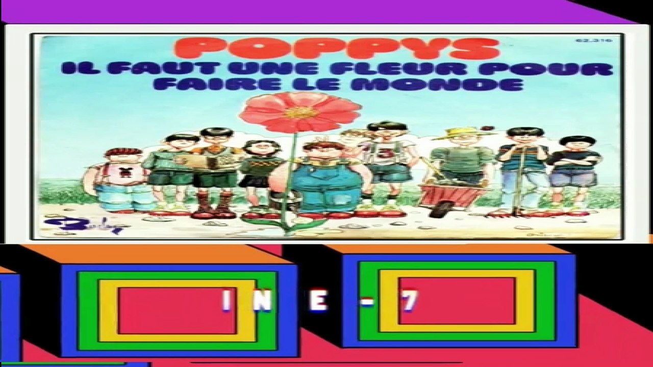 Les Poppys - Il Faut Une Fleur Pour Faire Le Monde